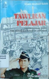 Image of Tawuran Pelajar : fakta sosial yang tak berkesudahan di jakarta
